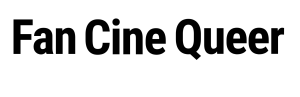 FanCineQueer | Festival Internacional de Cine LGBTI de Extremadura